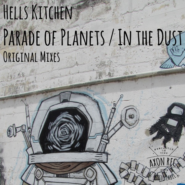 Parade of Planets / In the Dust - Single