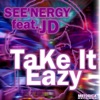 Take It Eazy (feat. JD) - Single