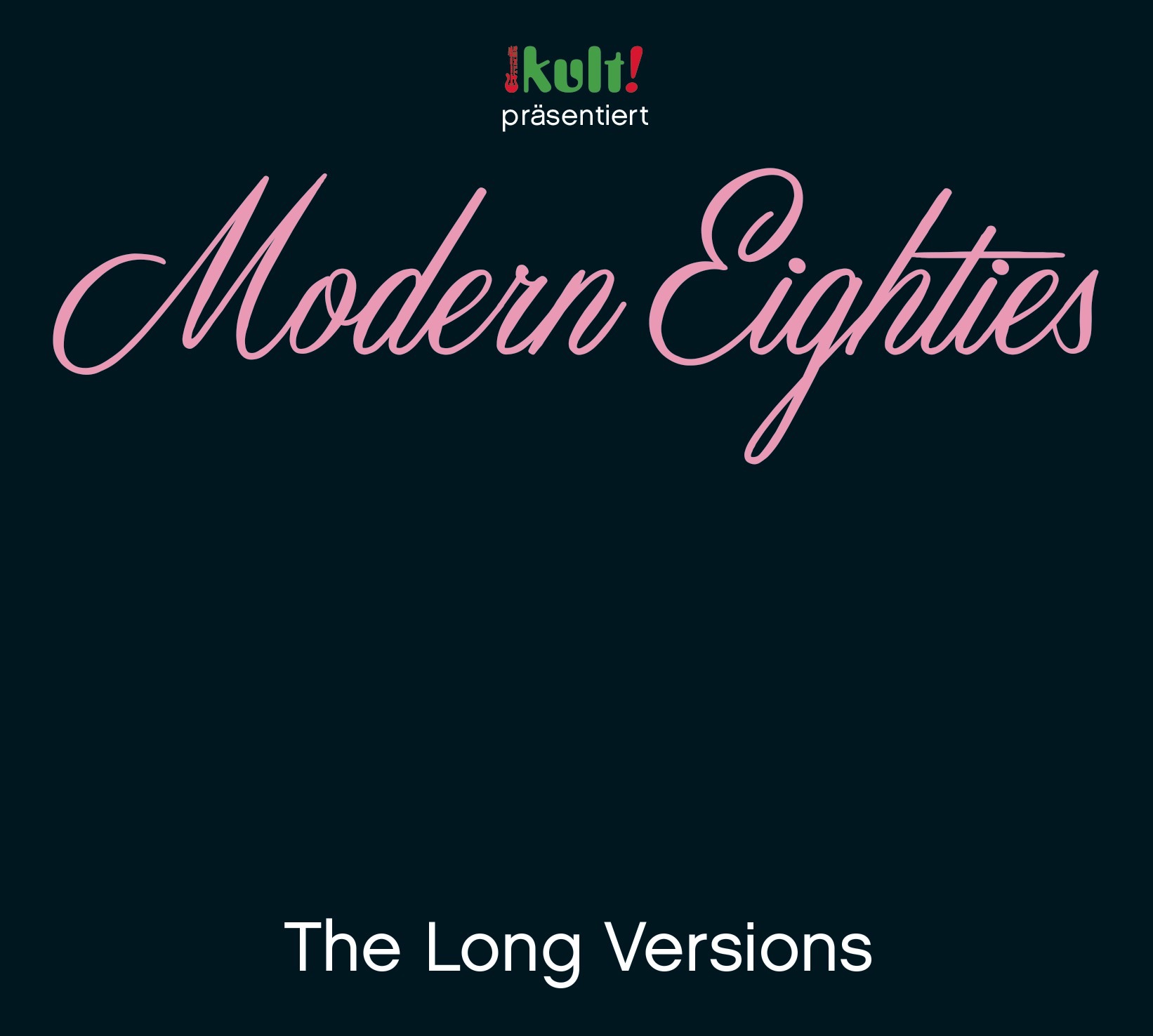 Modern Eighties Long Versions