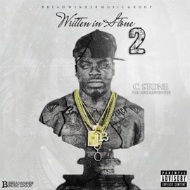 My Bidness (feat. Dante Higgins) C.Stone the Breadwinner