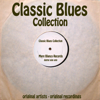 Classic Blues Collection - Various Artists