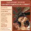 Stream & download Théodore Dubois: Les Sept Paroles du Christ