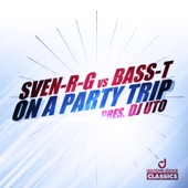 On a Party Trip (Rob Mayth Remix) [DJ Uto Presents Sven-R-G vs. Bass-T] artwork