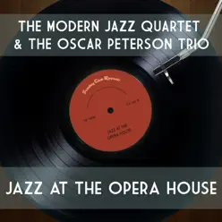 Jazz at the Opera House (Live) - Oscar Peterson Trio Jazz at the Opera House (Live) - Oscar Peterson Trio