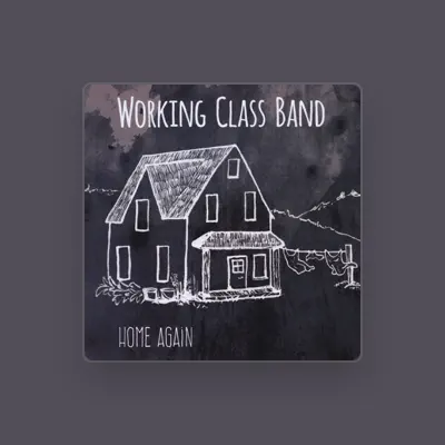 Listen to Working Class, watch music videos, read bio, see tour dates & more!