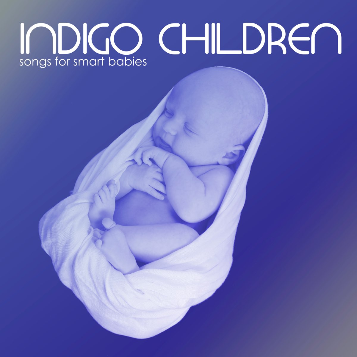 Indigo Children Music - New Age Songs for Smart Babies and Awakening  Special Kids - Album by Children Music Academy - Apple Music