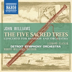 Williams: Bassoon Concerto "5 Sacred Trees" - EP