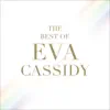 Stream & download The Best of Eva Cassidy