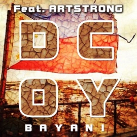 Bayani (feat. I-Dren Artstrong) D-Coy