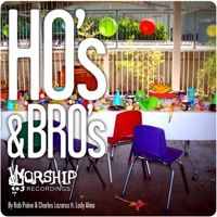 Hos & Bros (feat. Lady Alma) - Rob Paine & Charles Lazarus