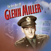 The Very Best of Glenn Miller - Glenn Miller