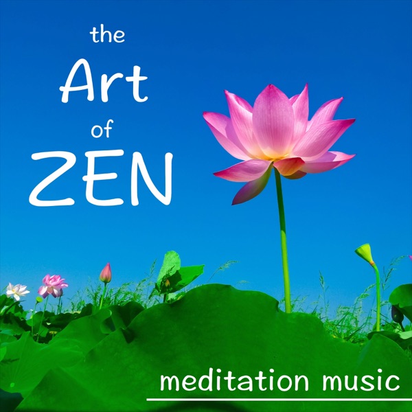 The Art of Zen Meditation Music: Soothing New Age Songs for Massage and Spa
