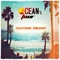 California Dreamin' (Fedo Mora & Oki Doro Mix) - Ocean's Four lyrics
