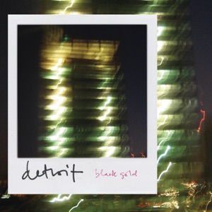 Detroit (Single + Remixes) - Single