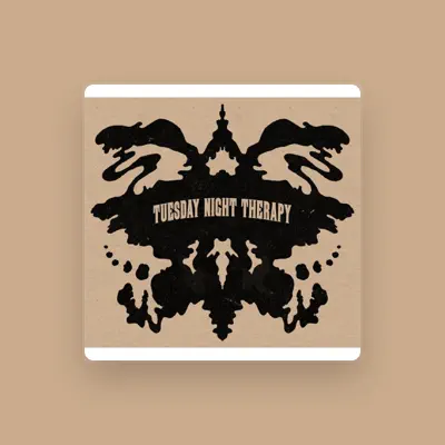 Listen to Tuesday Night Therapy, watch music videos, read bio, see tour dates & more!