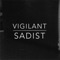 Sadist - Vigilant lyrics