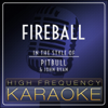 Fireball (Instrumental Version) - High Frequency Karaoke