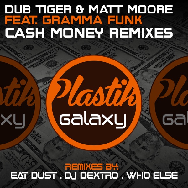 Cash Money Remixes (feat. Gramma Funk) - EP