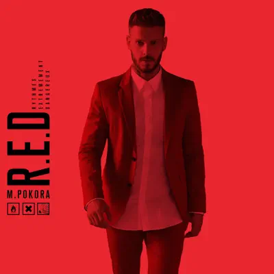 R.E.D (Rythmes Extrêmement Dangereux) - M. Pokora