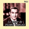 Lo Mejor de Pedro Vargas, Vol. 1, 2015