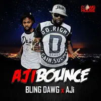 Aji Bounce — Bling Dawg
