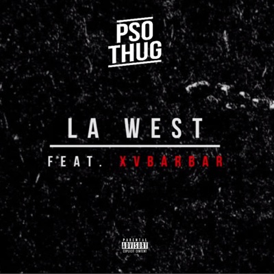 La west (En attendant Demoniak) [feat. XVBarbar] - Single