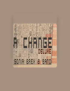 Listen to Sonia Brex & Band, watch music videos, read bio, see tour dates & more!