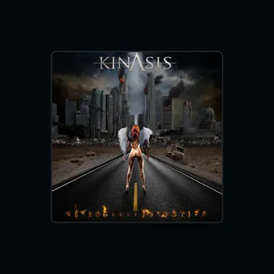 Listen to Kinasis, watch music videos, read bio, see tour dates & more!
