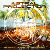 Goa Classics Remixed - Astral Projection