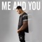 Me and You - Maejor lyrics