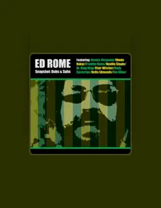 Dengarkan Ed Rome, tonton video musik, baca bio, lihat tanggal tur & lainnya!