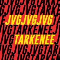 Tarkenee - Single - JVG
