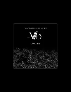 Escucha a Vicious Divine, mira videos musicales, lee su biografía, consulta las fechas de las gira y más.