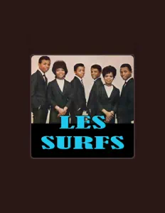 Dengarkan Les Surfs, tonton video musik, baca bio, lihat tanggal tur & lainnya!