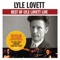That's Right You're Not From Texas - Lyle Lovett lyrics