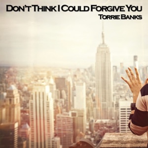 Torrie Banks - Don't Think I Could Forgive You - 排舞 編舞者
