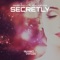 Secretly (feat. Natalia Meister) Extended Mix - Franko Ovalles lyrics