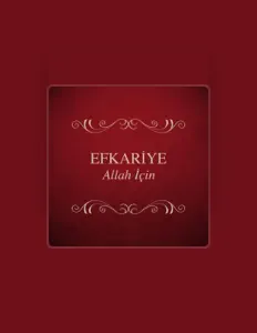 Escucha a Efkariye, mira videos musicales, lee su biografía, consulta las fechas de las gira y más.
