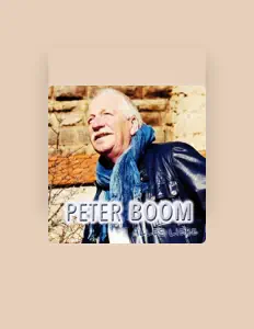 Listen to Peter Boom, watch music videos, read bio, see tour dates & more!