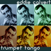 Trumpet Tango - Eddie Calvert