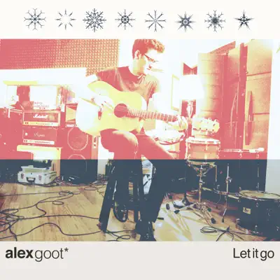Let It Go - Single - Alex Goot