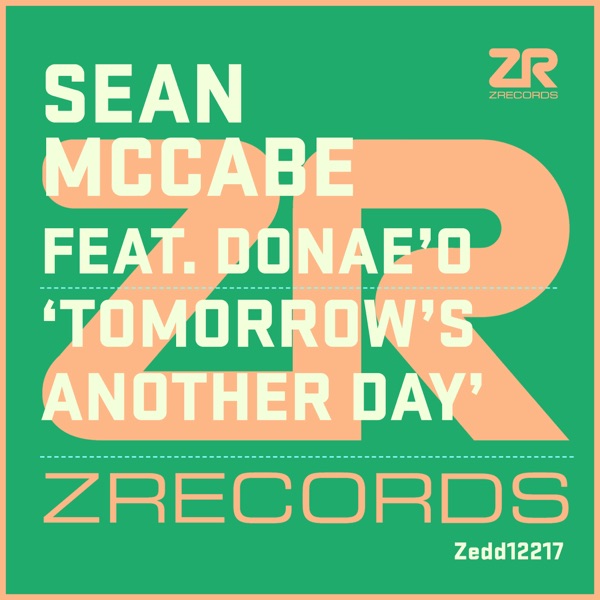 Tomorrow's Another Day (feat. Donae'o) - Single