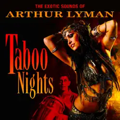 Taboo Nights - Arthur Lyman Taboo Nights - Arthur Lyman