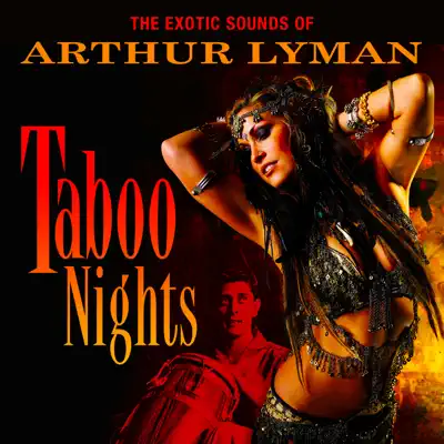 Taboo Nights - Arthur Lyman Taboo Nights - Arthur Lyman