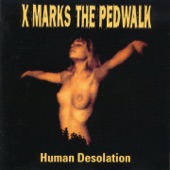 X-Marks the Pedwalk - Desolation