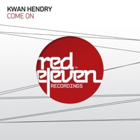 Come On - Single - Kwan Hendry