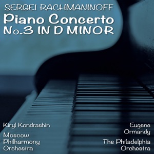Rachmaninoff: Piano Concerto No. 3 in D Minor
