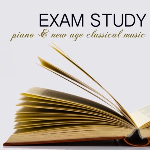 Exam Study Piano & New Age Classical Music for Concentration