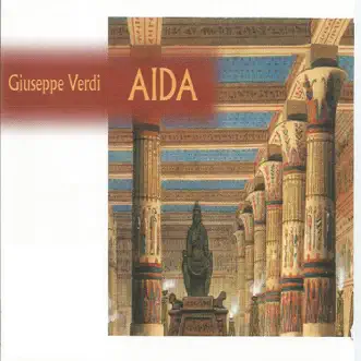 Aida by Orchestra of the Rome Opera House, Coro del Teatro dell'Opera di Roma & Tullio Serafin album reviews, ratings, credits