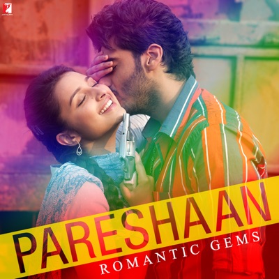 Pareshaan - Romantic Gems